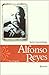 Alfonso Reyes by Javier Garciadiego