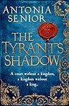 The Tyrant's Shadow Book cover for The Tyrant's Shadow