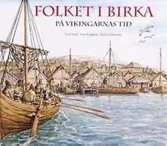Folket i Birka på vikingarnas tid (Hardcover)