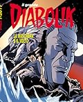 Il grande Diabolik n. 42: La maschera e il volto