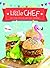 Little Chef: My First Cooking Book