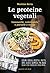 Le proteine vegetali: Conoscerle, valorizzarle e portarle a tavola
