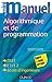 Mini manuel d'algorithmique et programmation (Informatique) (French Edition)
