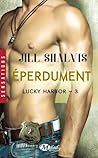 Eperdument by Jill Shalvis