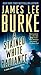 A Stained White Radiance (Dave Robicheaux, #5)