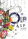 The Hour Wasp by Jay Sheets
