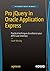 Pro jQuery in Oracle Applic...