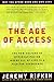 The Age of Access: The New ...