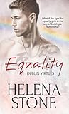 Equality (Dublin Virtues, #2)