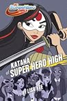 Katana at Super Hero High