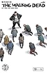 The Walking Dead #168 by Robert Kirkman