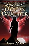 Moon Daughter (Nephilim Quest, #2) Moon Daughter (Nephilim Quest, #2)