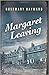 Margaret Leaving