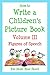 How to Write a Children's Picture Book Volume III by Eve Heidi Bine-Stock