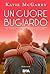 Un cuore bugiardo (Pushing the Limits, #4)
