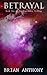 Betrayal