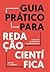 Guia prático para redação científica by Gilson Luiz Volpato