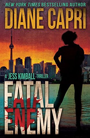 Fatal Enemy (Jess Kimball Thriller, #0.5)