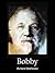 Bobby