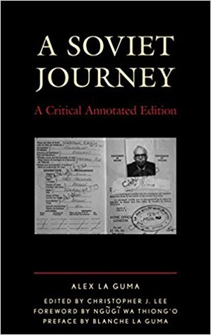 A Soviet Journey: A Critical Annotated Edition (Critical Africana Studies)