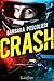 Crash (Italian Edition)