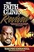 The Faith Clinic Revival