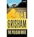 The Pelican Brief by John Grisham The Pelican Brief by John Grisham