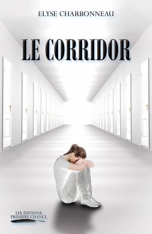Le Corridor (Le Corridor, #1)