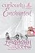 Curiously Enchanted (Witche...