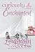 Curiously Enchanted by Leighann Dobbs Curiously Enchanted by Leighann Dobbs