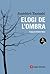 Elogi de l'ombra