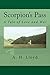 Scorpion's Pass by A.H. Lloyd