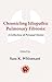 Chronicling Idiopathic Pulmonary Fibrosis: A Collection of Personal Stories