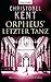 Orpheus' letzter Tanz - Ein neuer Fall für Sandro Cellini: Roman (German Edition)