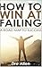 How To Win At Failing: A Ro...