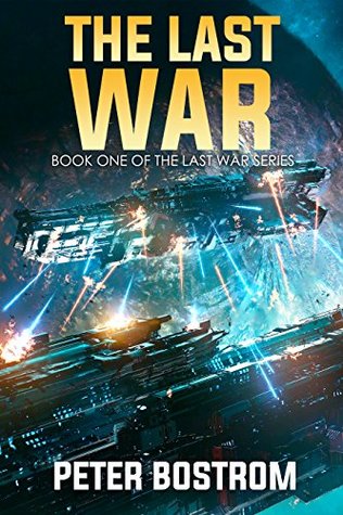The Last War (The Last War, #1)