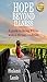 Hope Beyond Illness: A Guid...