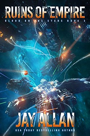 Ruins of Empire (Blood on the Stars, #3)