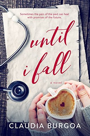 Until I Fall (Kindle Edition)