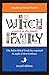 A Witch in the Family: The ...