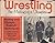 Wrestling, The Making of a Champion Book II by Bobby Douglas