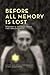 Before All Memory Is Lost: Women's Voices from the Holocaust