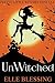UnWitched (Pretty Little Witches)
