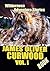 James Oliver Curwood Vol. I: The Wilderness Adventure Stories