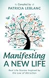Manifesting a New...