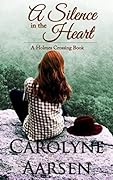A Silence in the Heart