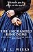 The Enchanted Kingdoms (Haunting Fairytales Collection, #1)
