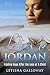 Letters to Jordan Finding Hope After the Loss of A Child