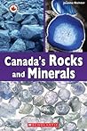 Canada's Rocks and Minerals