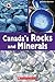Canada's Rocks and Minerals